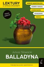 Okładka - Balladyna. Lektura z opracowaniem. Masz zdane! - Juliusz Słowacki, Izabella Bartol