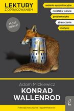 Okładka - Konrad Wallenrod. Lektura z opracowaniem. Masz zdane! - Adam Mickiewicz