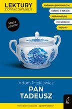 Okładka - Pan Tadeusz. Lektura z opracowaniem. Masz zdane! - Adam Mickiewicz
