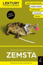 Okładka - Zemsta. Lektura z opracowaniem. Masz zdane! - Aleksander Fredro, Izabella Bartol