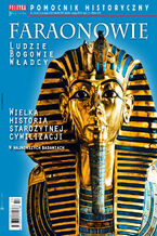 Okładka - Pomocnik Historyczny. Faraonowie - Opracowanie zbiorowe