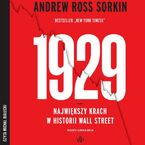 1929. Największy krach w historii Wall Street