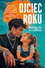 Okładka - Ojciec roku - Magdalena Ostrowska-Dołęgowska