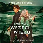 Prosty sposób na bezpamięć. Czarownica wszechwieku. Tom 2