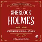 Wspomnienia Sherlocka Holmesa. Sherlock Holmes