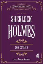 Okładka - Znak czterech. Sherlock Holmes - Arthur Conan Doyle