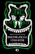 Okładka - Doktor Jekyll i pan Hyde - Robert Louis Stevenson