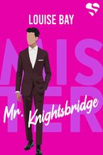 Okładka - Mister. Mr. Knightsbridge - Louise Bay
