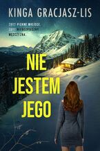 Okładka - Nie jestem Jego - Kinga Gracjasz-Lis