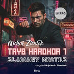 Tryb hardkor 1. Złamany mistrz
