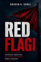 Okładka - Red flagi - Draven Sorel