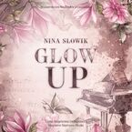 Okładka - Glow Up - Nina Słowik