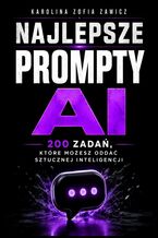 Okładka - Najlepsze prompty AI - Karolina Zawicz