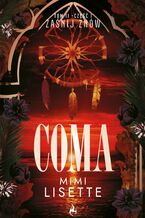 Okładka - Zaśnij znów. Coma. Tom 2. Część 1 - Mimi Lisette