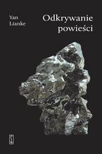 Okładka - Odkrywanie powieści - Yan Lianke