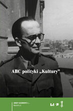 Okładka - ABC polityki "Kultury" - Sławomir M. Nowinowski
