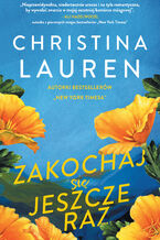 Okładka - Zakochaj się jeszcze raz - Christina Lauren