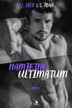 Okładka - Namiętne ultimatum - J.L. Beck & S. Rena