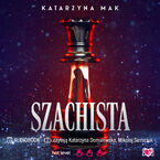Okładka - Szachista - Katarzyna Mak