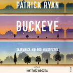 Buckeye. Tajemnica małego miasteczka
