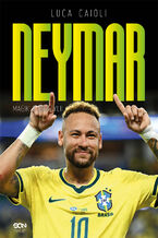 Okładka - Neymar. Magik z Brazylii - Luca Caioli