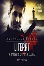 Okładka - Literat. Komisarz Barnaba Uszkier. Tom 1 - Agnieszka Pruska