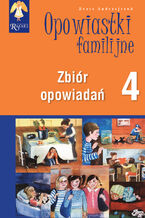 Okładka - Opowiastki familijne (4) - zbiór opowiadań - Beata Andrzejczuk