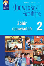 Okadka ksiki Opowiastki familijne (2) - zbir opowiada