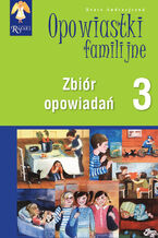 Okładka - Opowiastki familijne (3) - zbiór opowiadań - Beata Andrzejczuk