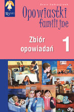 Okadka ksiki Opowiastki familijne (1) - zbir opowiada
