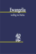 Okładka - Ewangelia wedłu św. Marka - Biblia 1000 - lecia Pallottinum