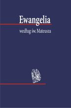 Okładka - Ewangelia według św. Mateusza - Biblia 1000-lecia Pallottinum