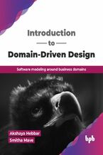 Okładka - Introduction to Domain-Driven Design - Akshaya Hebbar, Smitha Mave