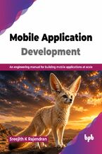 Okładka - Mobile Application Development - Sreejith K Rajendran