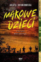 Okładka - Makowe dzieci - Agata Sosnowska