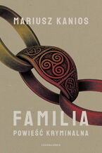 Okładka - Familia - Mariusz Kanios