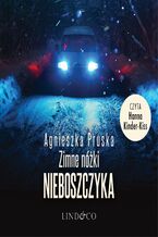 Okładka - Zimne nóżki nieboszczyka. Alicja i Julia. Tom 3 - Agnieszka Pruska