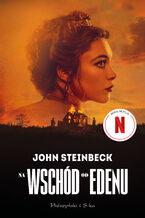 Okładka - Na wschód od Edenu (wyd. filmowe) - John Steinbeck