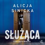 Okładka - Służąca - Alicja Sinicka