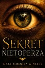Okładka - Sekret nietoperza - Maja Winkler