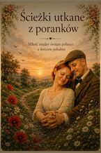 Okładka - Ścieżki utkane z poranków - Magdalena Antosik