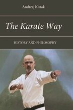 Okładka - The Karate Way - Andrzej Kozak