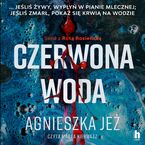 Okładka - Czerwona woda - Agnieszka Jeż