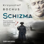 Okładka - Schizma - Krzysztof Bochus