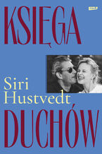 Okładka - Księga duchów - Siri Hustvedt
