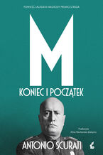 Okładka - M. Koniec i początek - Antonio Scurati