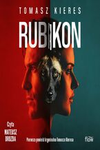 Okładka - Rubikon - Tomasz Kieres