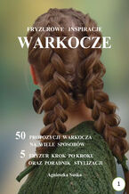 Okładka - Warkocze Fryzurowe inspiracje - Agnieszka Suska