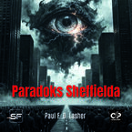 Okładka - Paradoks Sheffielda - Paul F. D. Lasher