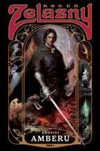 Okładka - Kroniki Amberu t. 1 - Roger Zelazny